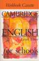 Cambridge English for Schools 3 Workbook Cassette, Andrew Littlejohn 