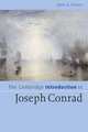 The Cambridge Introduction to Joseph Conrad, John G. Peters 
