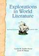 Explorations in World Literature Student's Book, Shaffer-Koros, Carole Reppy, Jessie M. 