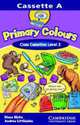 Primary Colours 3 Class Cassette, Diana Hicks, Andrew Littlejohn 
