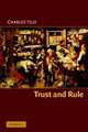 Trust and Rule, Charles Tilly 