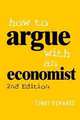 How to Argue with an Economist / Как спорить с экономистом, Lindy Edwards 