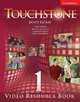 Touchstone 1 Video Resource Bk, Blackwell, Angela Gokay, Janet Naber, Therese 