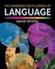 The Cambridge Encyclopedia of Language Paperback, Crystal, David 