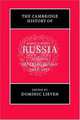 The Cambridge History of Russia, Edited by Dominic Lieven 