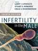 Infertility in the Male, Larry Lipshultz, 