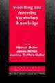 Modelling and Assessing Vocabulary Knowledge, Helmut Daller 