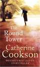 Round Tower, Catherine Cookson 