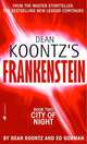 Frankenstein: City of Night, Dean Koontz 