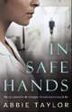 In Safe Hands, Abbie Taylor 