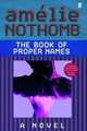 The Book of Proper Names, Nothomb Amelie 