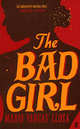 The Bad Girl, Vargas Llosa M. 