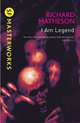 I Am Legend (Latest Edition), Matheson Richard 