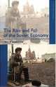 The Rise and Fall of the Soviet Economy, 