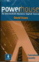 Powerhouse: An Intermediate Business English Coursebook, David Evans 