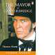 Mayor of Casterbridge, The, Thomas Hardy 