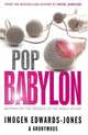 Pop Babylon, Imogen Edwards Jones 