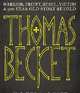 Thomas Becket: Warrior, Priest, Rebel, Victim. John Guy, J. A. Guy 