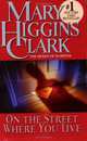 On the Street Where You Live, Mary Higgins Clark 