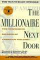 The Millionaire Next Door: The Surprising Secrets of America's Wealthy, Thomas J. Stanley 