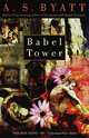 Babel Tower, A. S. Byatt 