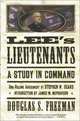 Lee's Lieutenants: A Study In Command, Douglas Southall Freeman 
