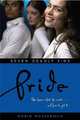 Pride (Robin Wasserman's Seven Deadly Sins Series #3), Robin Wasserman 