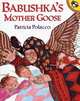 Babushka's Mother Goose, Patricia Polacco 