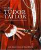 The Tudor Tailor, Jane Malcolm-Davies 
