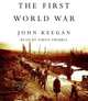 The First World War, John Keegan 