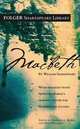 Macbeth (Folger Shakespeare Library Series), William Shakespeare 