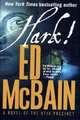 Hark!: A Novel of the 87th Precinct, Ed McBain 
