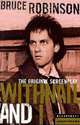 Film Classic:, Bruce Robinson 