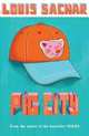 Pig city, Sachar, Louis 