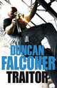 Traitor, Duncan Falconer 