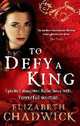 To Defy a King, Elizabeth Chadwick 