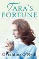 Tara s Fortune, O Neill, Geraldine 