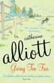 Going too far, Alliott Catherine 