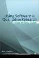 Using Software in Qualitative Research, Lewins A 