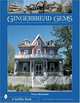 Gingerbread Gems: Victorian Architecture of Cape May, Tina Skinner 