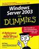 Windows Server 2003 For Dummies, Ed Tittel 