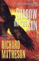Shadow on the Sun, Richard Matheson 