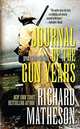 Journal of the Gun Years, Richard Matheson 