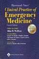The Clinical Practice of Emergency Medicine, Lippincott Williams & Wilkins 