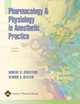 Pharmacology and Physiology in Anesthetic Practice, Stoelting 