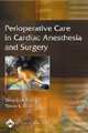 Perioperative Care in Cardiac Anesthesia and Surgery. 2006, Cheng 