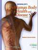 Memmler's the Human Body in Health and Disease, 