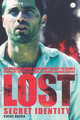 Lost: Secret Identity - Novelization #2, Cathy Hapka 