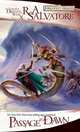 Forgotten Realms: Passage to Dawn (Legend of Drizzt #10), R. A. Salvatore 