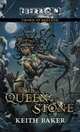 Queen of Stone (Thorn of Breland Series #1), Keith Baker 